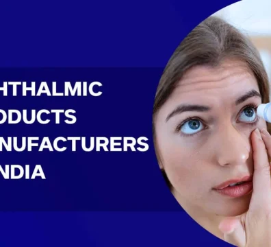 ophthalmic products manufacturers in India