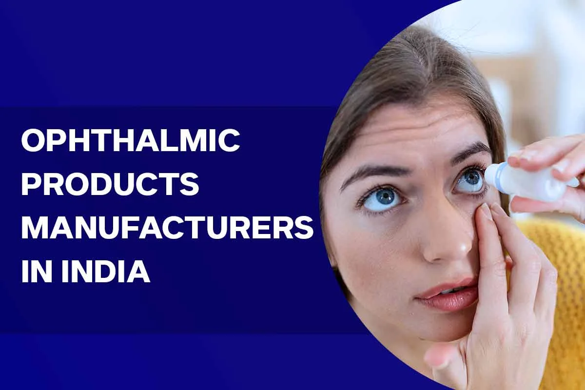 ophthalmic products manufacturers in India